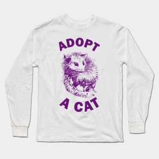 Adopt a cat Long Sleeve T-Shirt